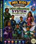 The Endocannabinoid system explained for kids! Ebook edition
